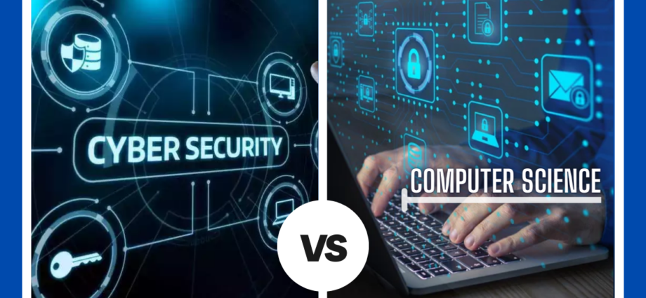 cyber security vs computer science